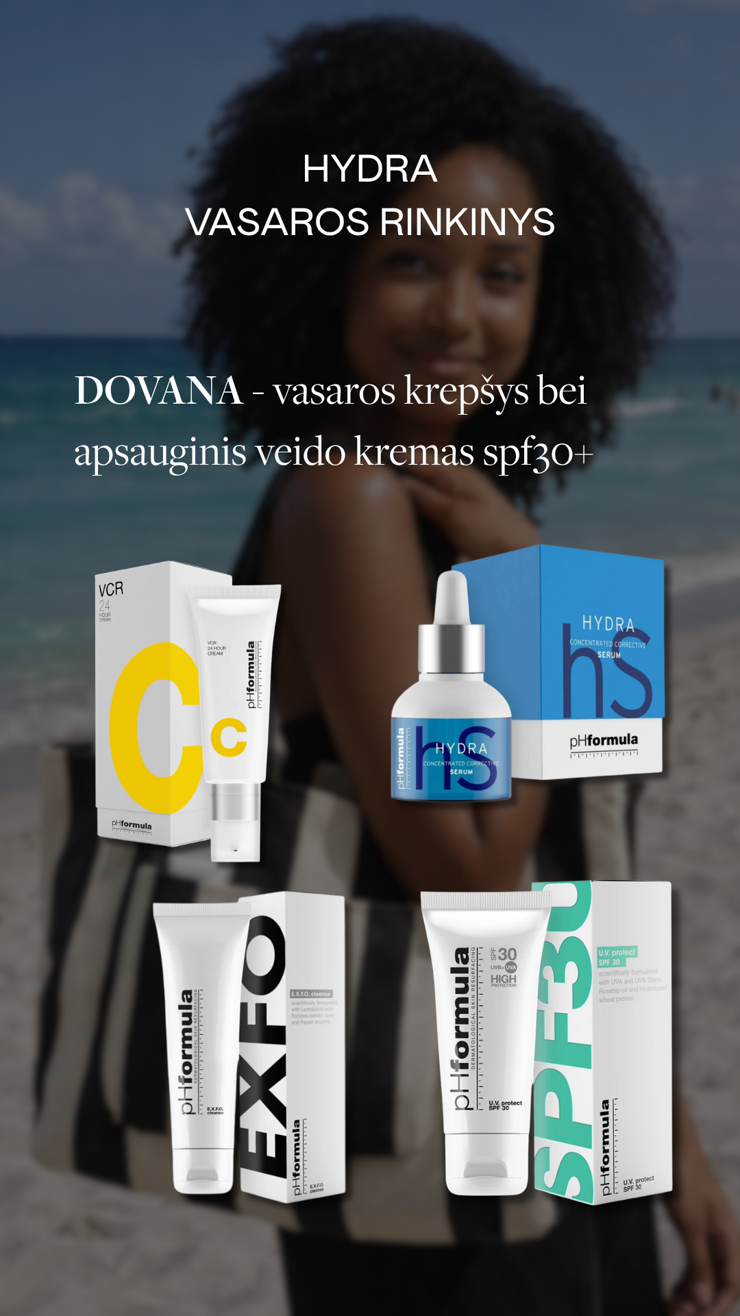 PHFORMULA VASAROS RINKINYS HYDRA + DOVANA vasaros krepšys ir veido kremas su SPF30+ - RINKINYS VEIDUI IŠ PHFORMULA - TIK €149! Apsipirk dabar GROŽIO ALCHEMIJA