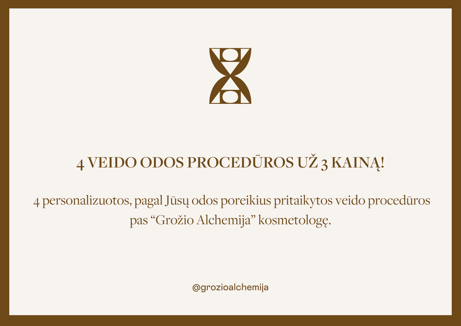 4 PERSONALIZUOTOS VEIDO ODOS PROCEDŪROS UŽ 3 KAINĄ! -  IŠ GROŽIO ALCHEMIJA - TIK €255! Apsipirk dabar GROŽIO ALCHEMIJA